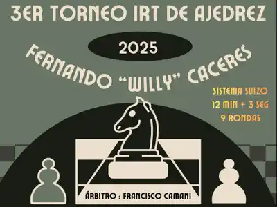 Enrique Carbó será sede del 3° Torneo IRT de Ajedrez “Fernando ‘Willy’ Cáceres”