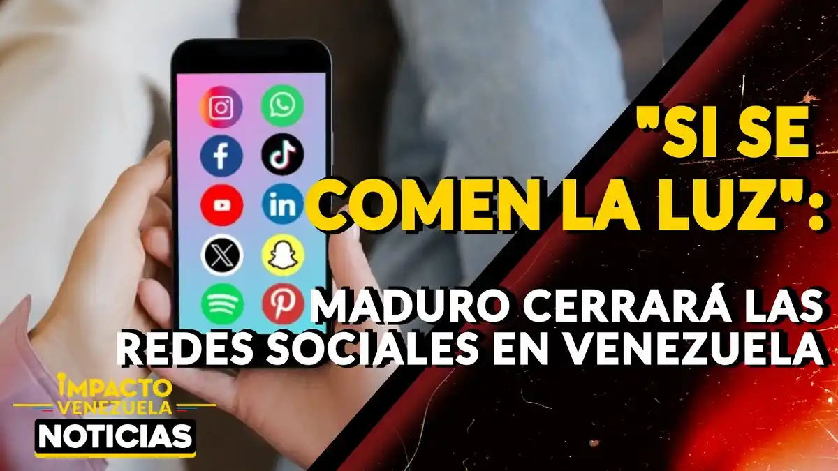 «SI SE COMEN LA LUZ»: Maduro cerrará las redes sociales en Venezuela – VIDEO