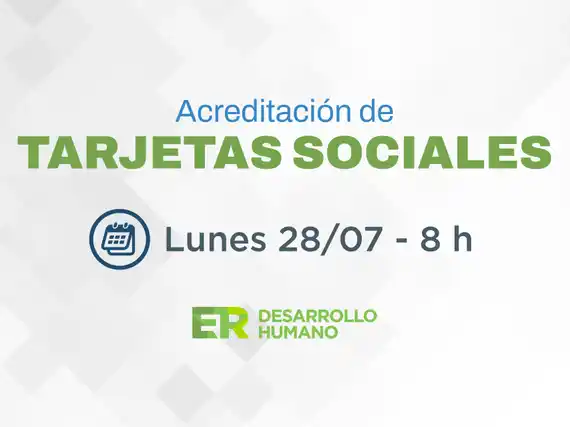 Se acreditarán este lunes los fondos de las tarjetas sociales en Entre Ríos