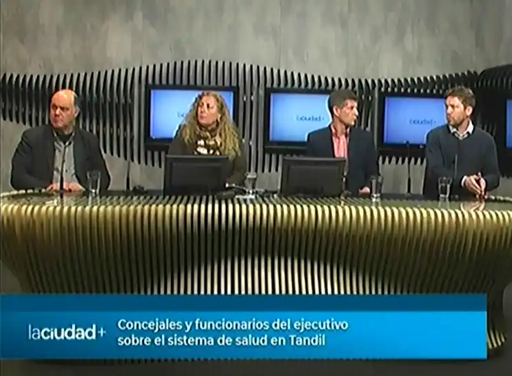 Concejales y funcionarios del ejecutivo sobre el sistema de salud en Tandil | La Ciudad