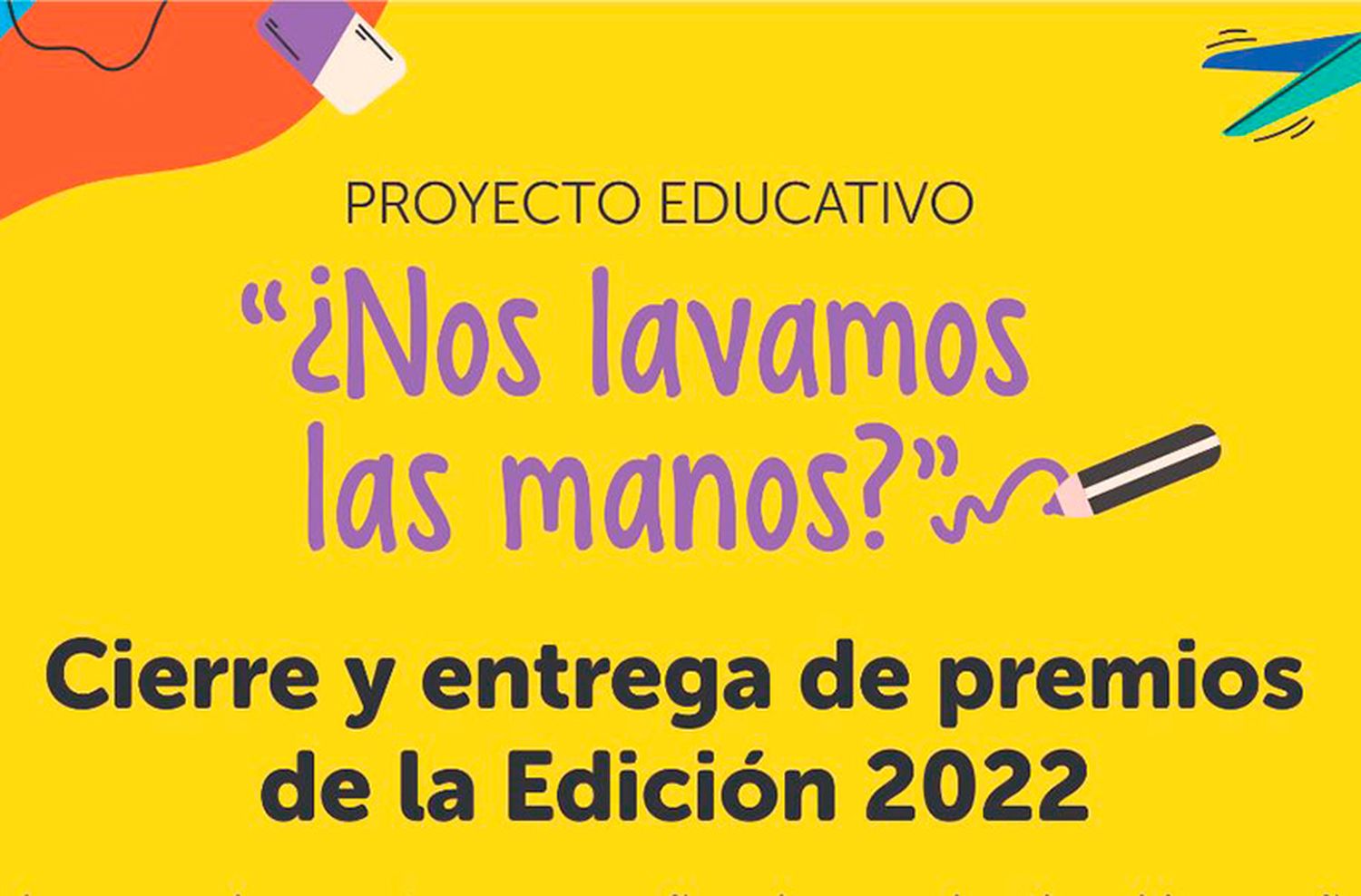 OSSE premiará a los ganadores del Proyecto Educativo “¿Nos lavamos las manos?