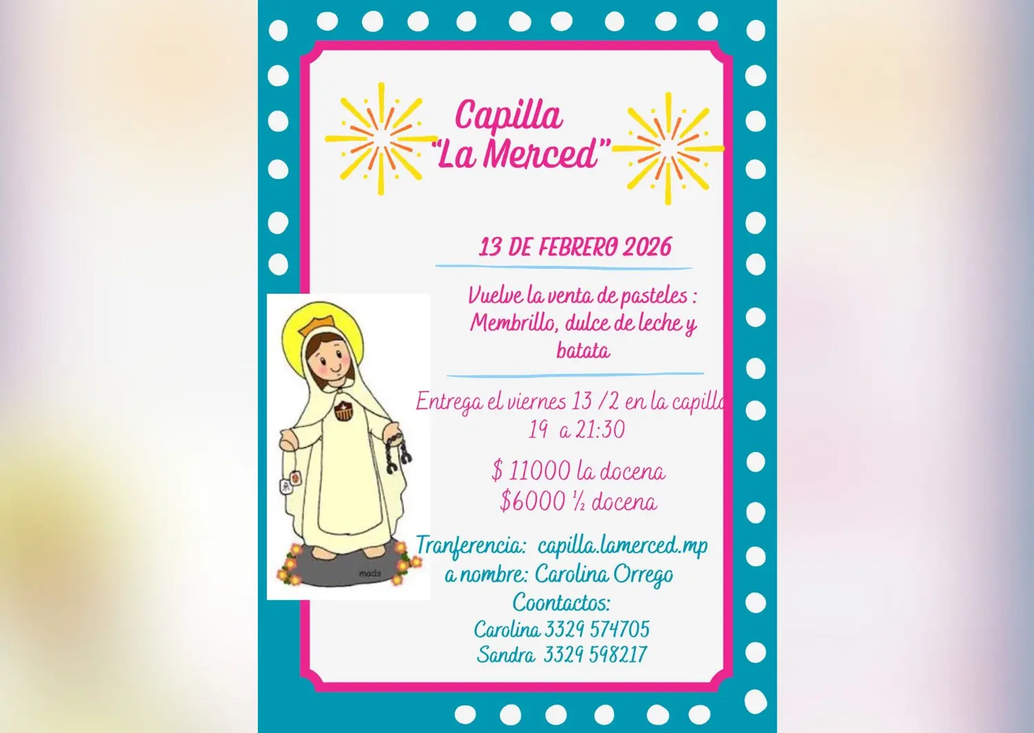Venta de pasteles en la capilla La Merced