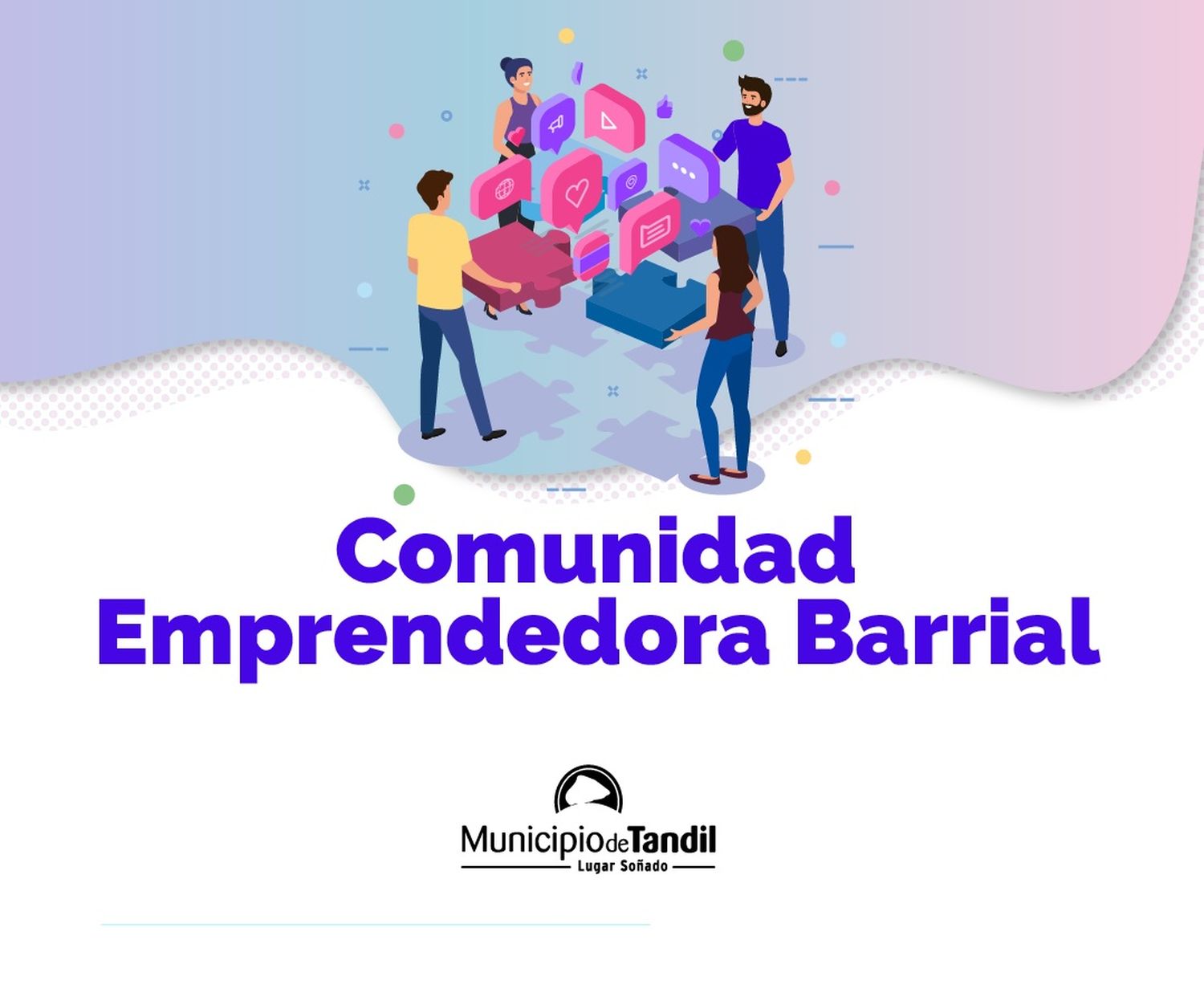El viernes se realizará un nuevo encuentro del programa "Comunidad Emprendedora barrial"