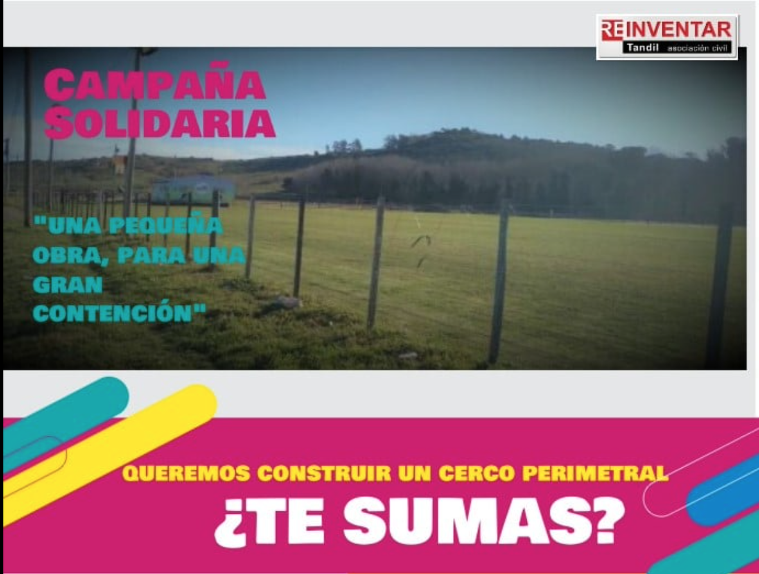 Reinventar Tandil y una colecta para cerrar su predio