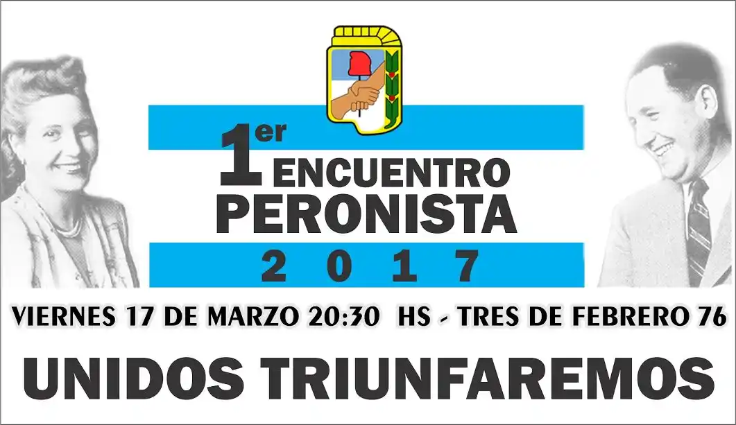 Rojas: Primer encuentro peronista 2017 