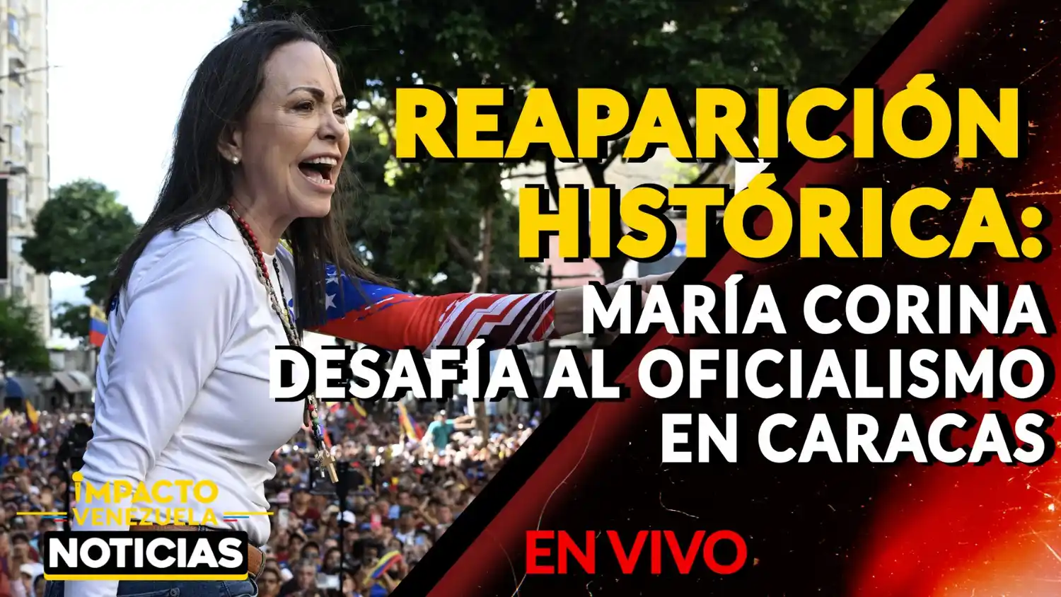 REAPARICIÓN HISTÓRICA: María Corina Machado desafía al oficialismo en Caracas-  VIDEO