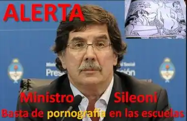 Petitorio para exigir al Ministro Sileoni que no envíe pornografía a las escuelas