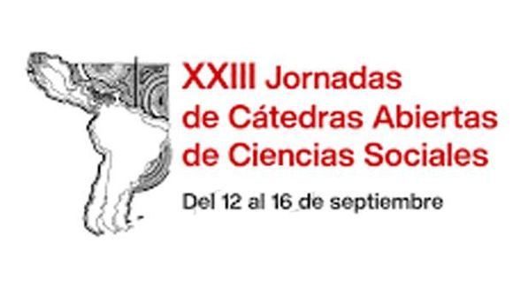 XXIII Jornadas de Cátedras Abiertas de Ciencias Sociales