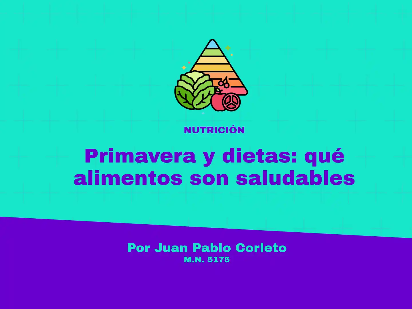 La columna de Juan Pablo Corleto.