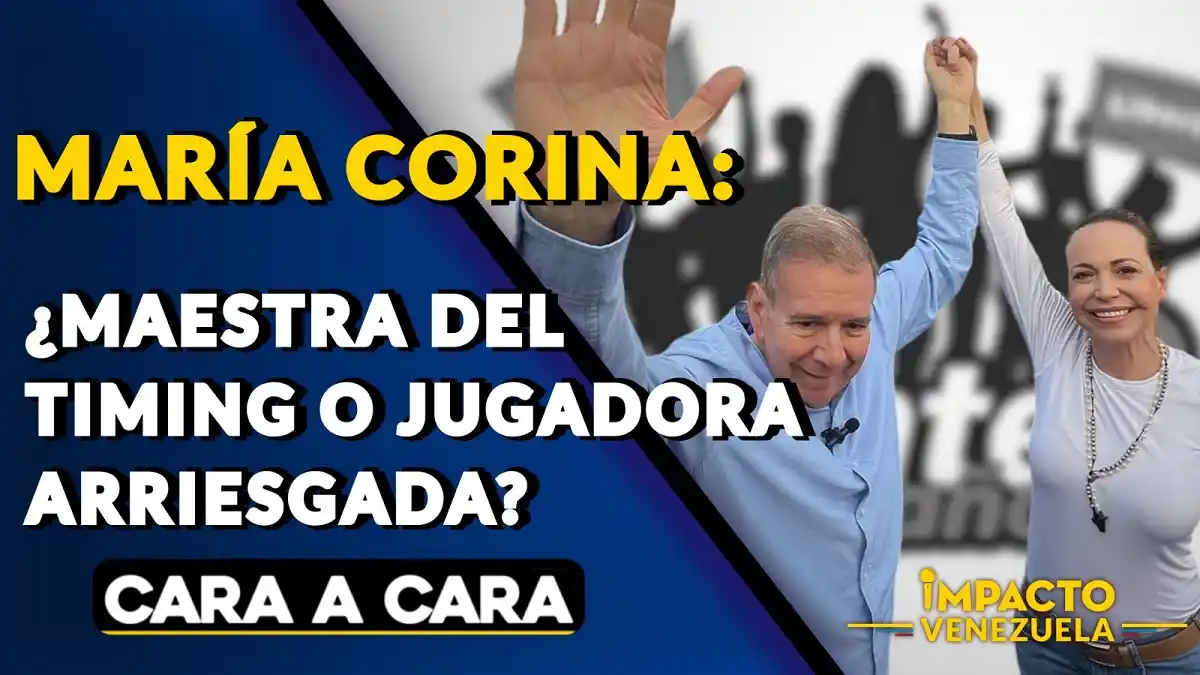 MARÍA CORINA  ¿Maestra del timing o jugadora arriesgada? – Cara a Cara