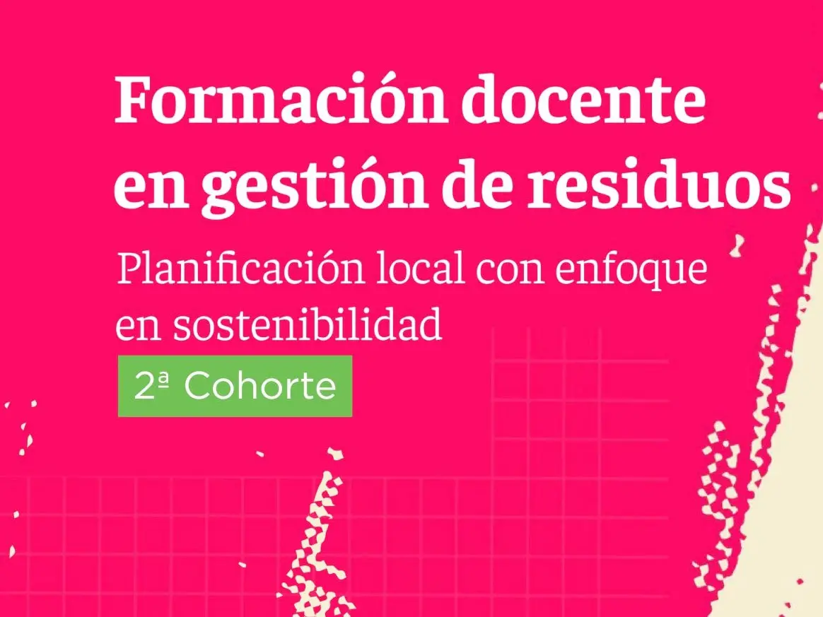 La provincia lanza la segunda edición de la formación docente en gestión de residuos