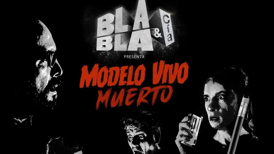 Bla Bla & Cia llega al Auditorium con "Modelo Vivo Muerto"