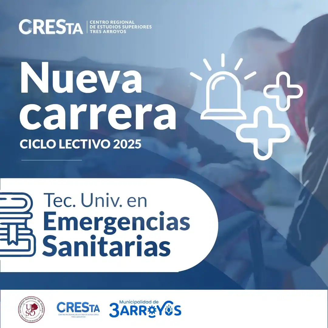 CRESTA suma la Tecnicatura Universitaria en Emergencias Sanitarias para 2025