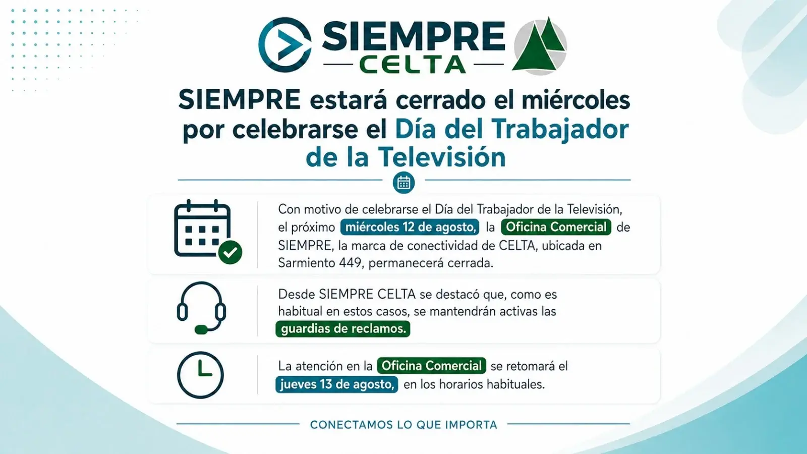 SIEMPRE, la marca de conectividad de CELTA, ubicada en Sarmiento 449