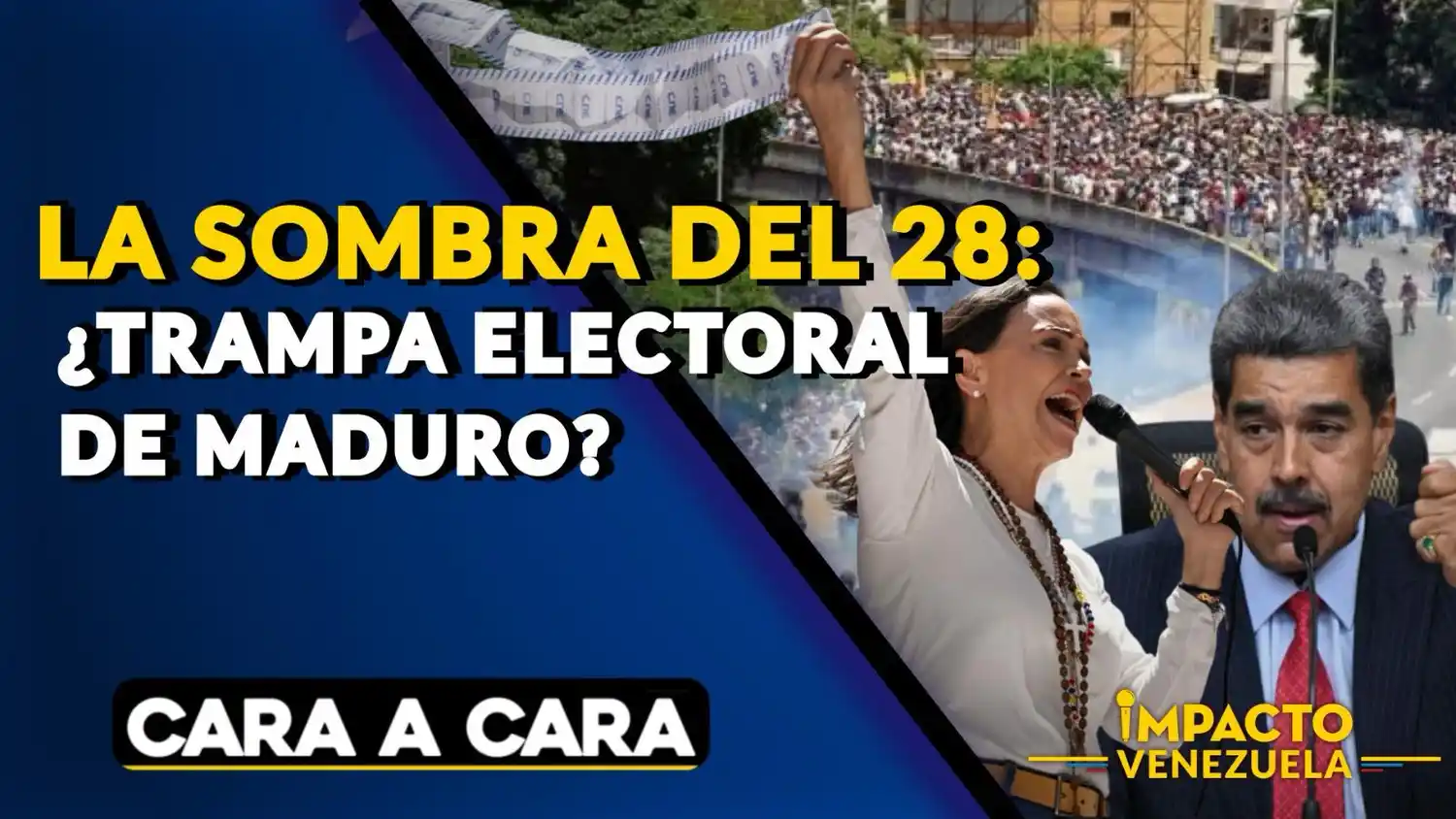 LA SOMBRA DEL 28Jul: ¿Trampa electoral de Maduro?- Cara a Cara