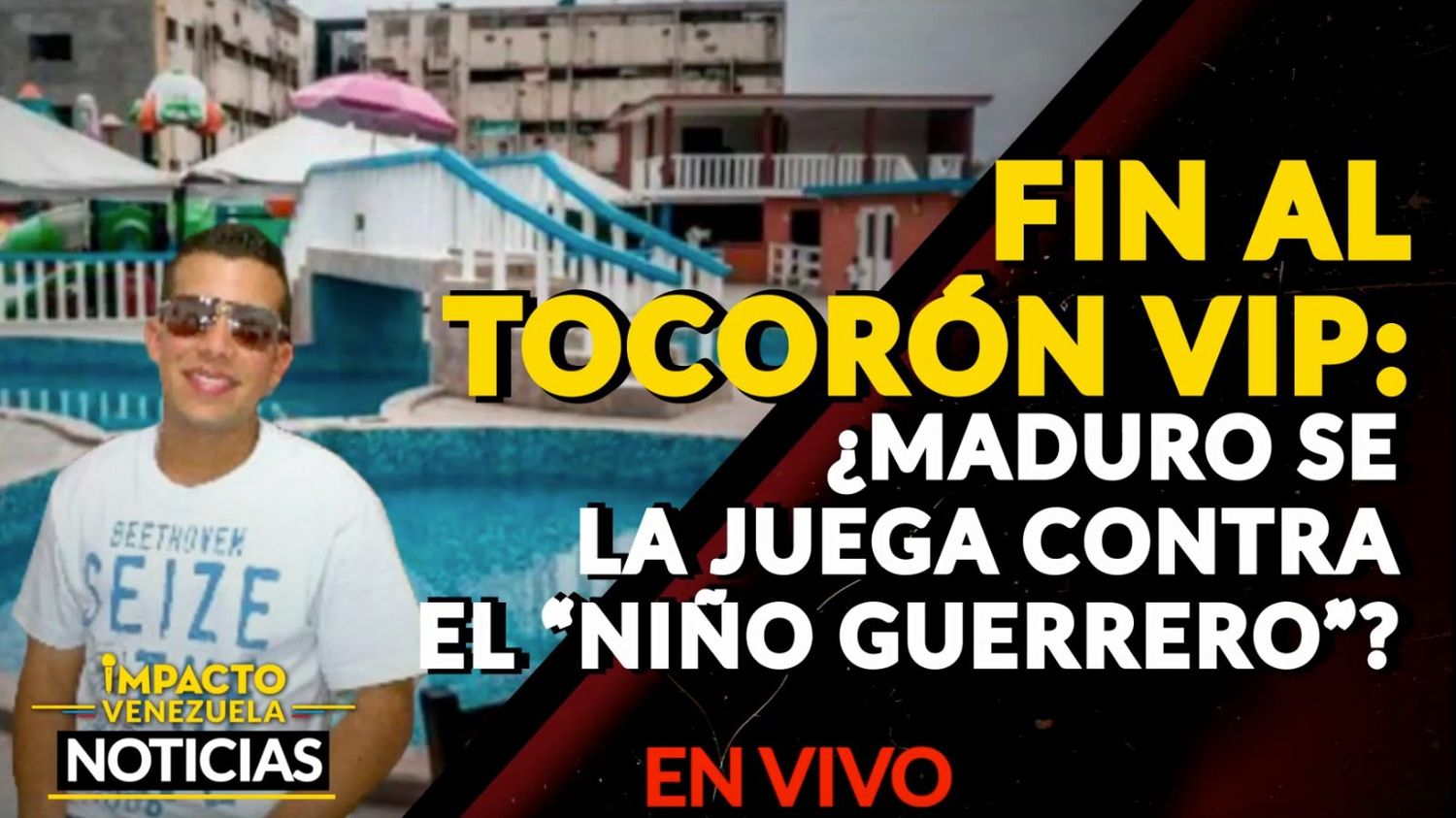 FIN AL TOCORÓN VIP: ¿Maduro se la juega contra el “Niño Guerrero”? – VIDEO