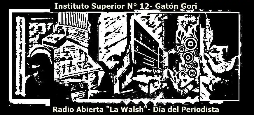 Día del Periodista: invitan a una radio abierta en el Instituto 12