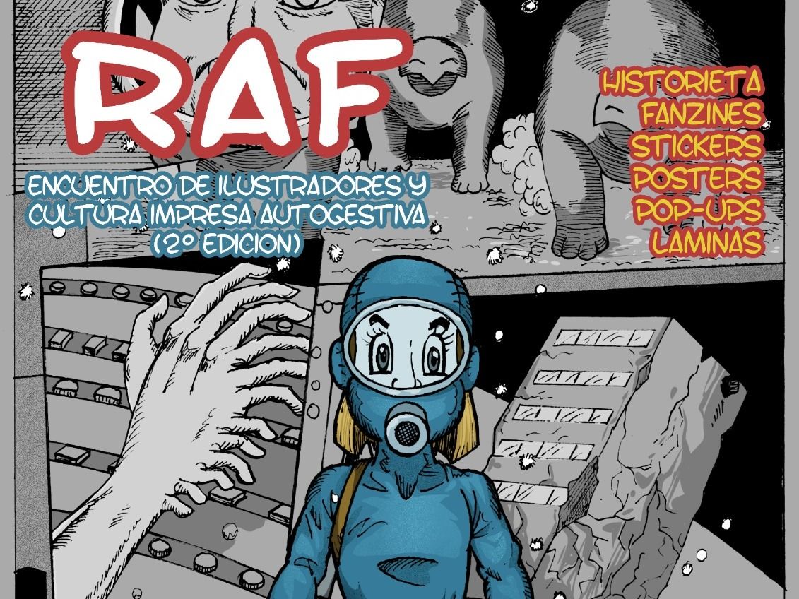 Vuelve RAF: la segunda edición del Encuentro de Ilustración y Cultura Impresa Autogestiva