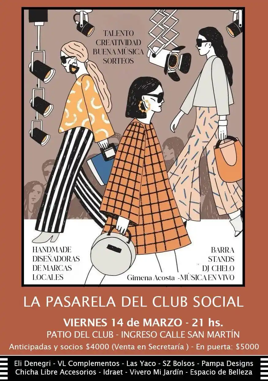 Club Social: Mañana viernes 14, a las 21 hs.
La pasarela del Club