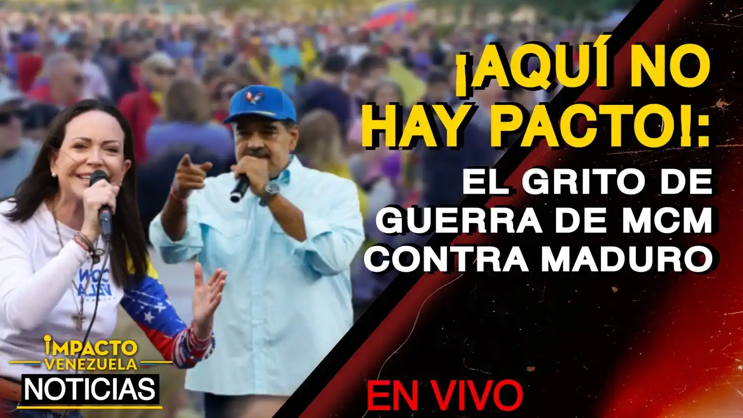 ¡AQUÍ NO HAY PACTO!: El grito de guerra de MCM contra Maduro- VIDEO