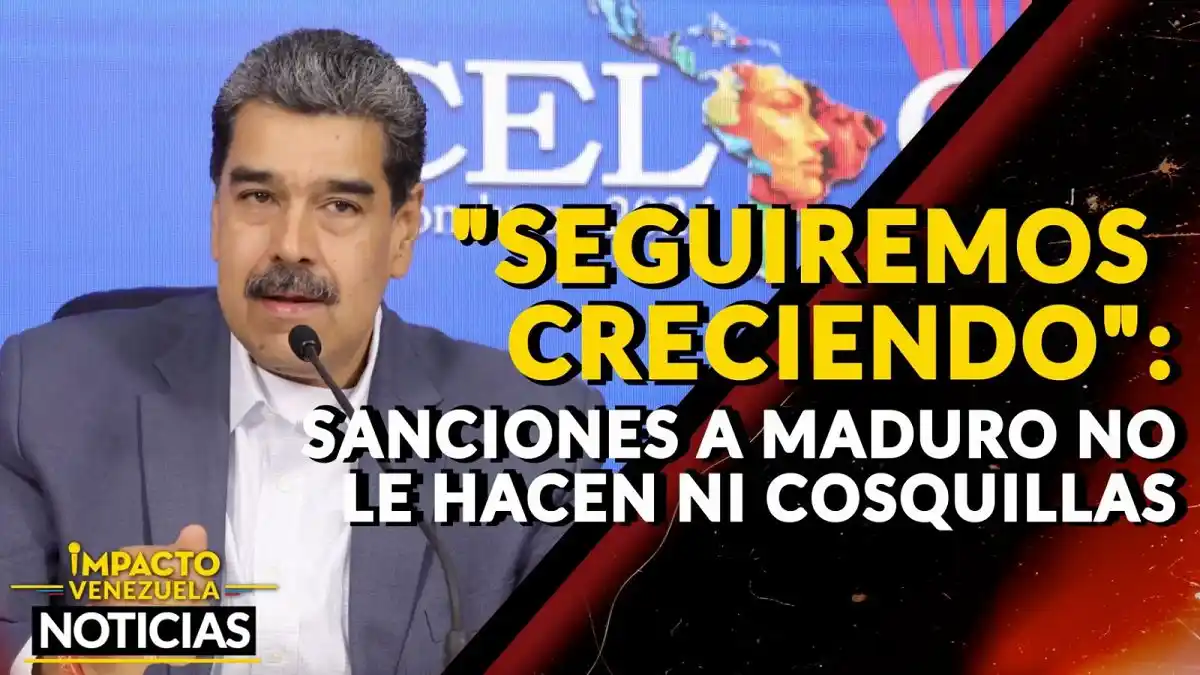 «SEGUIREMOS CRECIENDO»: sanciones a Maduro no le hacen ni cosquillas – VIDEO