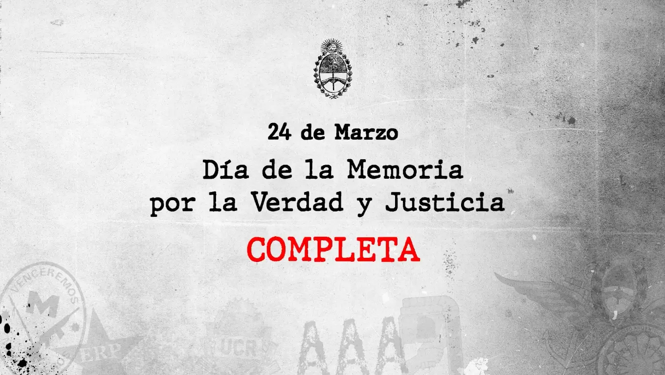 El video del Gobierno por el 24 de Marzo: rechaza que haya 30.000 desaparecidos y da el concepto de “memoria completa”