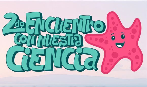 En noviembre llega la segunda edición de “Encuentro con Nuestra Ciencia”