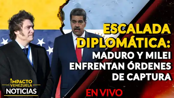 ESCALADA DIPLOMÁTICA: Maduro y Milei enfrentan órdenes de captura – VIDEO