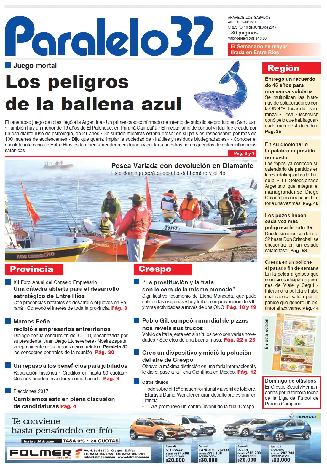 Esta es la tapa de este sábado de Paralelo 32 edición Crespo