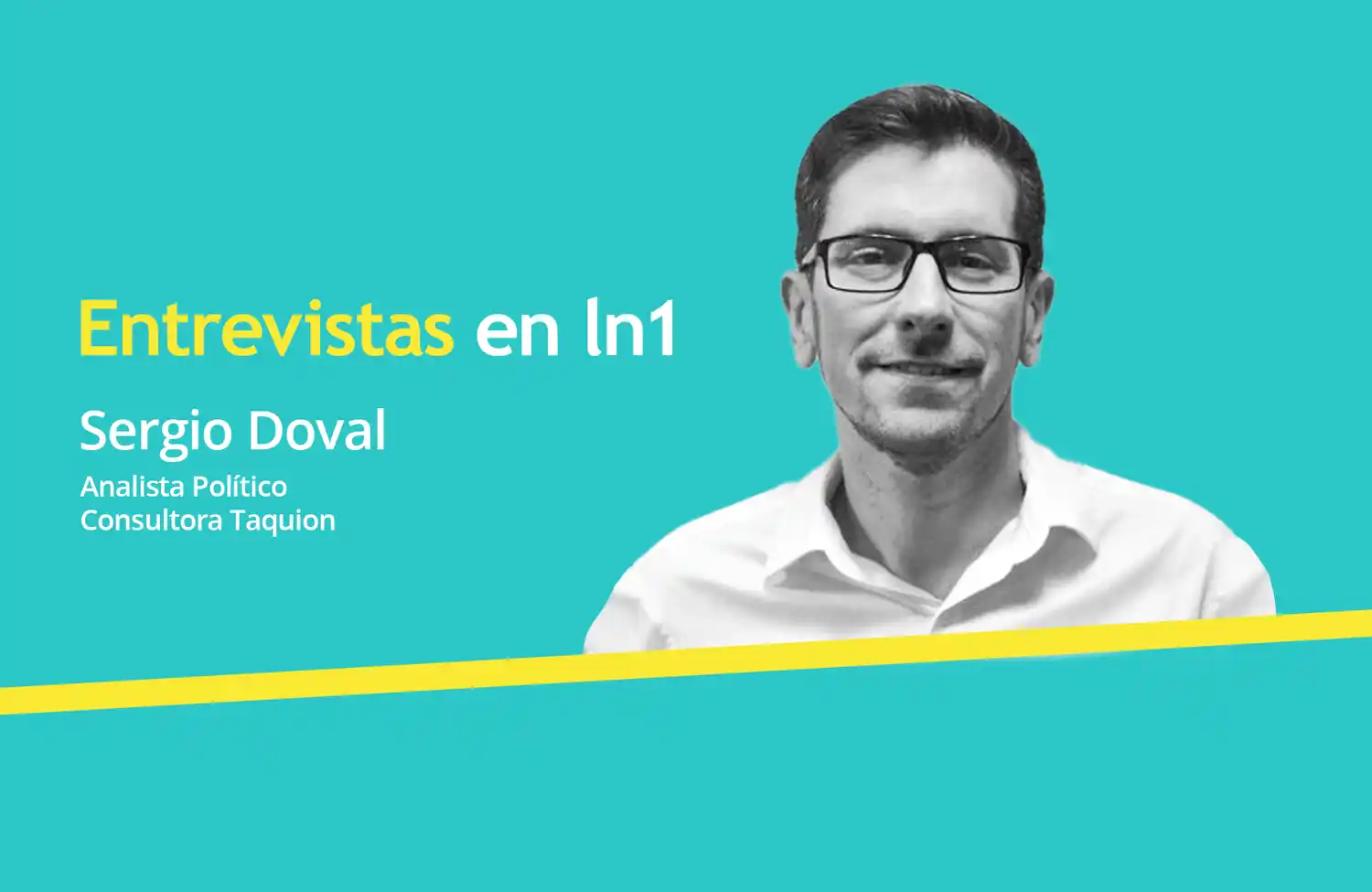 Sergio Doval y su análisis post PASO: "El gobierno busca mejorar el clima social para ver si eso se le traslada en votos"