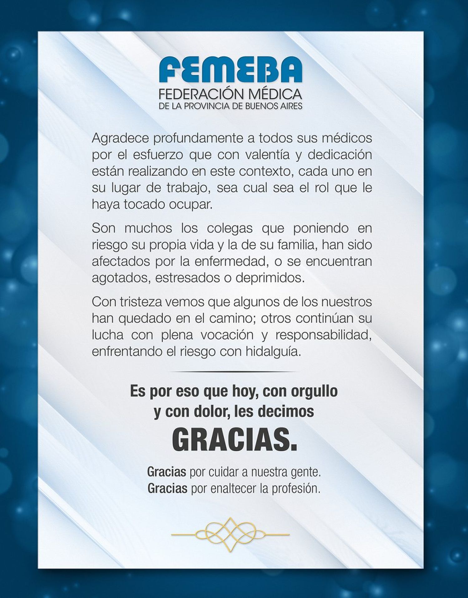Desde FEMEBA agradecen el esfuerzos de los médicos