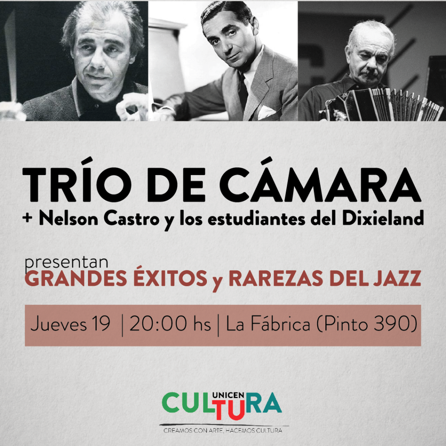 Trío de Cámara de la Unicen + Nelsón Castro y los estudiantes de Dixieland en el Teatro La Fábrica  