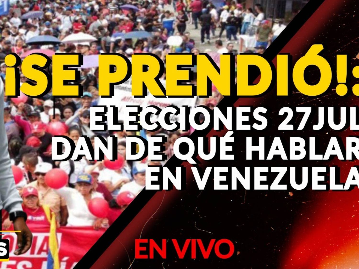 ¡SE PRENDIÓ!: elecciones del 27Jul dan de qué hablar en Venezuela - VIDEO