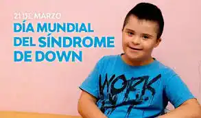 Hoy es el Día Mundial de las Personas con Síndrome de Down