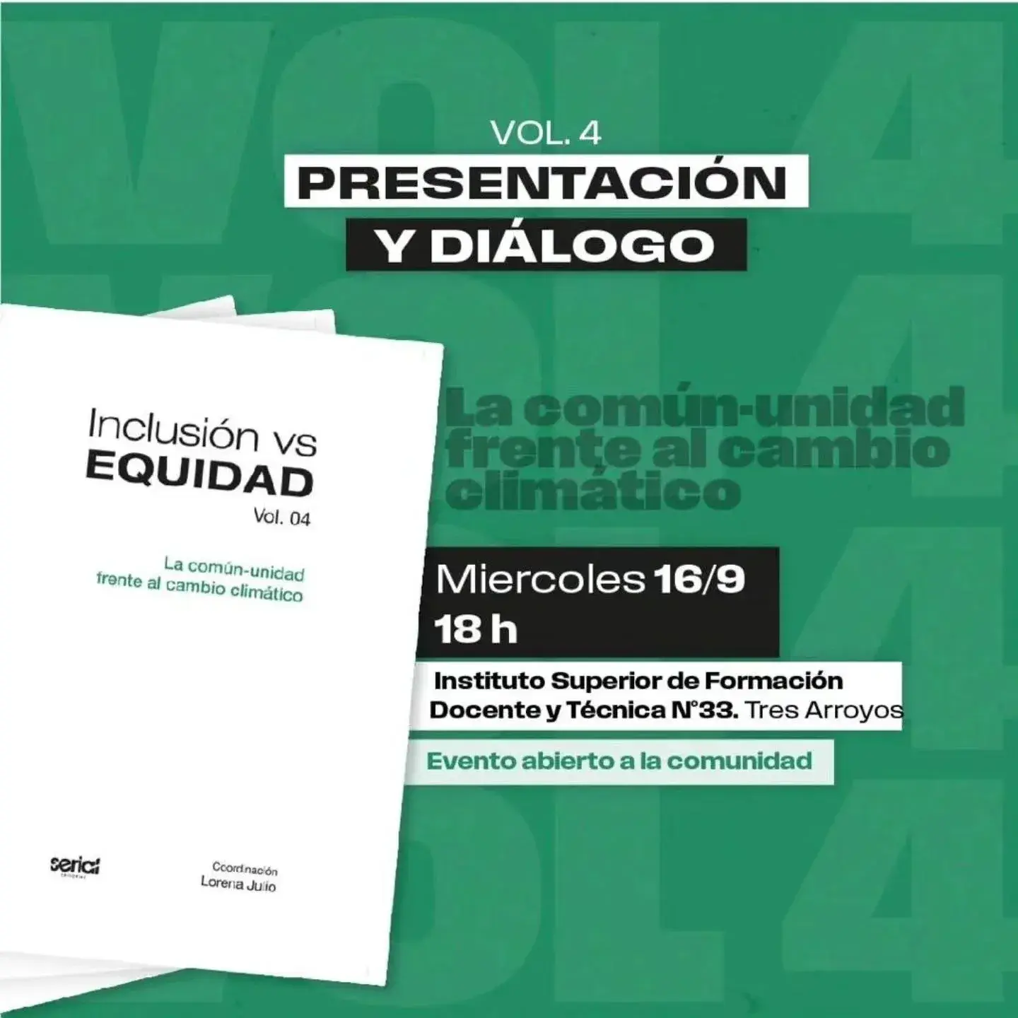 Instituto Superior de Formación Docente y Técnica Nº 33 será sede de la jornada central denominada “La común-idad contra el cambio climático”