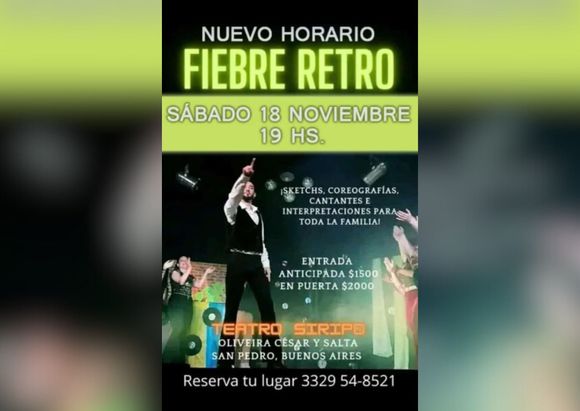Fiebre Retro este sábado en el Teatro Siripo