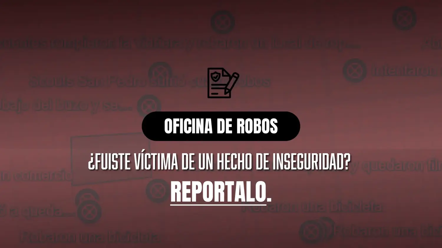La Oficina de Robos de La Opinión registra hechos todos los días.