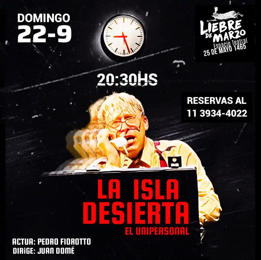 Se presenta en “Liebre de Marzo el unipersonal de “La isla desierta”