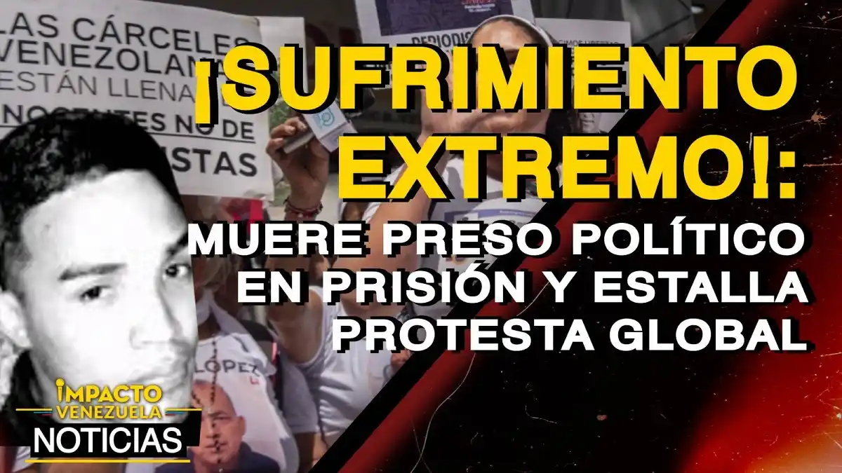 ¡SUFRIMIENTO EXTREMO! Muere preso político en prisión y estalla protesta global – VIDEO