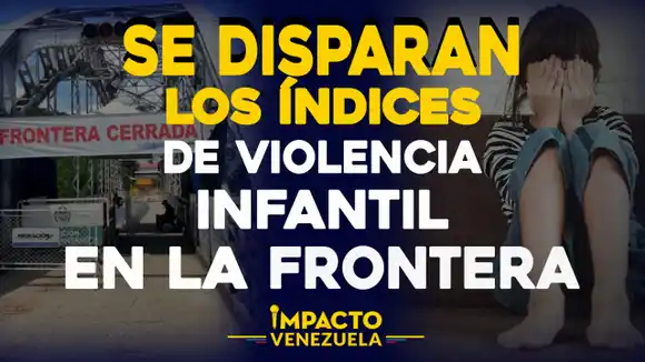 CASOS ABERRANTES: se disparan los índices de violencia infantil en la frontera