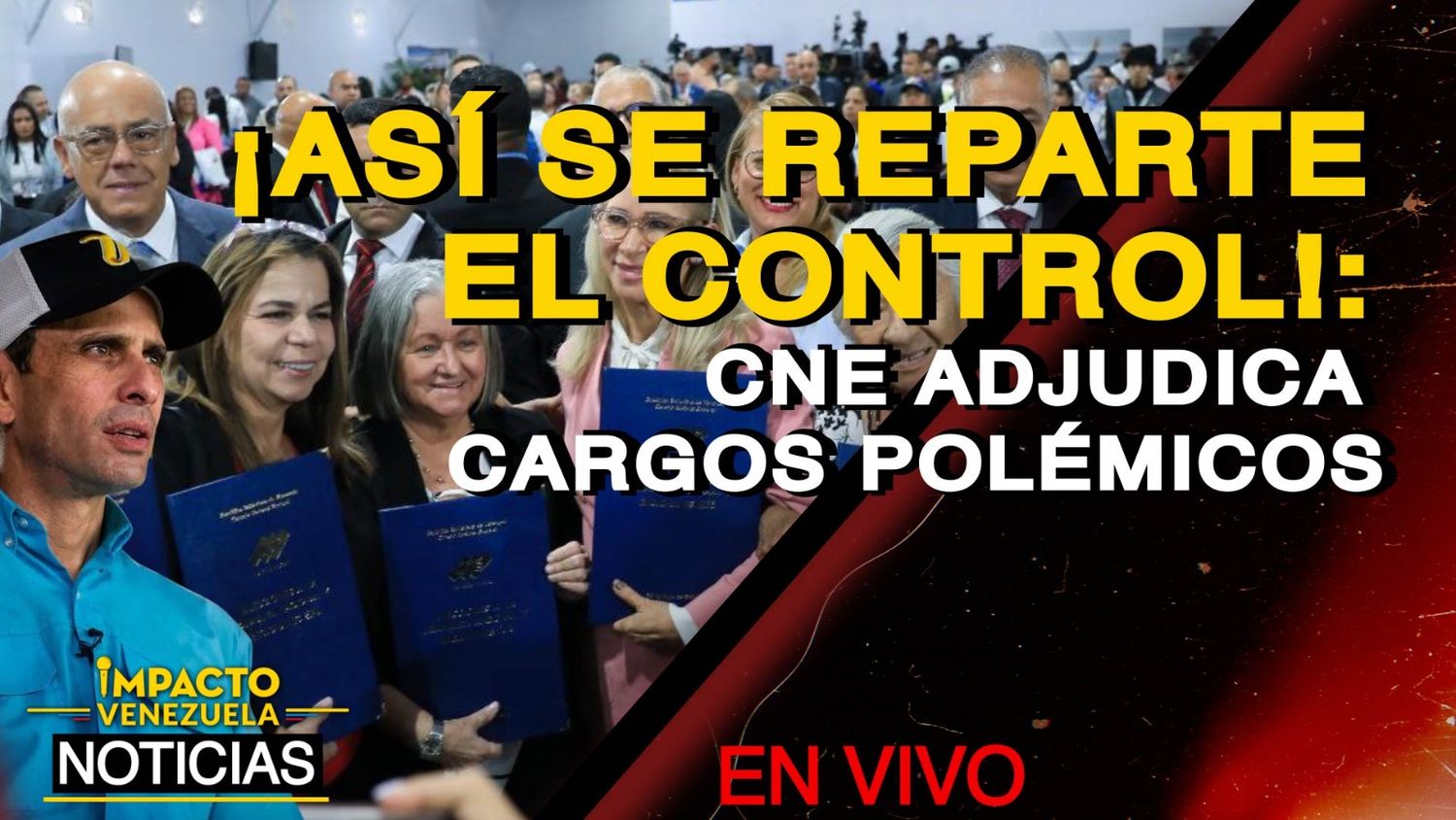 ¡ASÍ SE REPARTE EL CONTROL!  CNE adjudica cargos polémicos – VIDEO