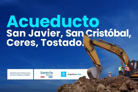 Nación y Provincia licitan el Acueducto San Javier - San Cristóbal - Ceres - Tostado