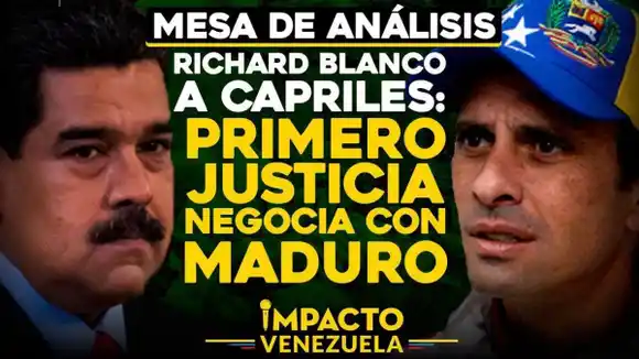 Richard Blanco a Capriles: «Primero Justicia negocia con Maduro»