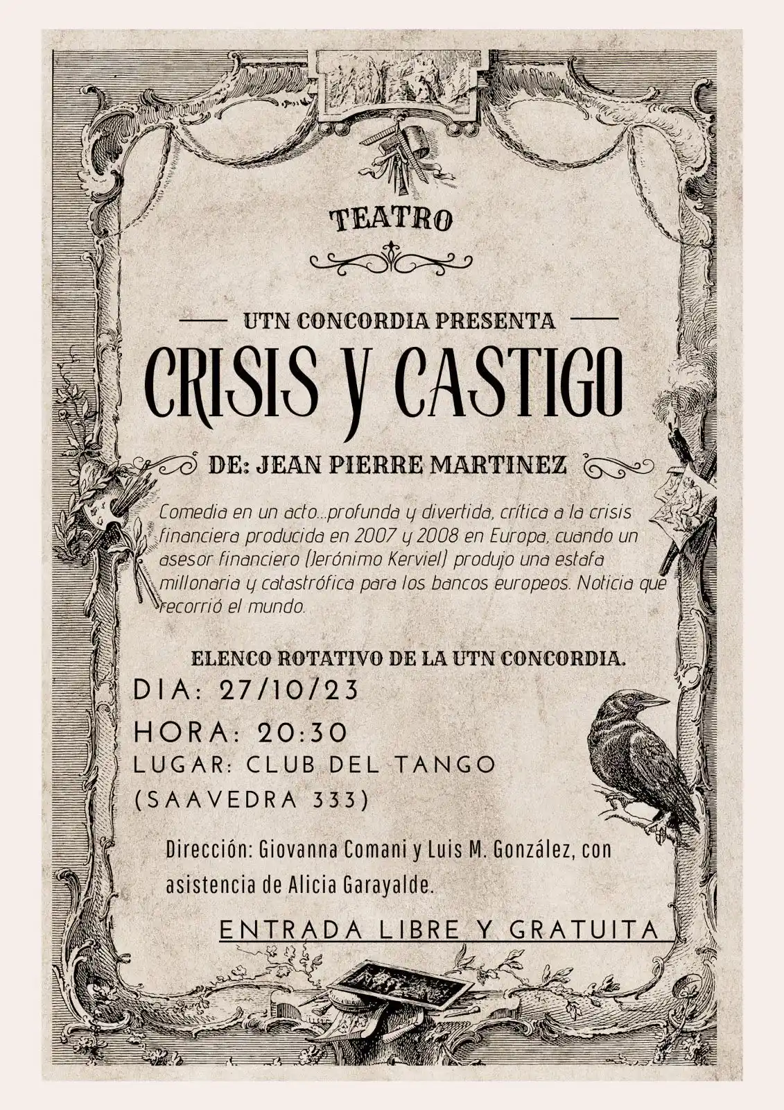 Se estrena la obra «Crisis y Castigo»