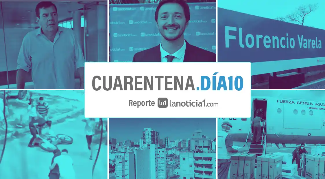 #CORONAVIRUS CUARENTENA BONAERENSE DÍA 10: 16 nuevos casos, negligencia mortal en Florencio Varela y barbarie de cuarentena en El Jagüel