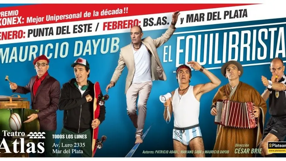 «El equilibrista» vuelve a instalarse en el Atlas: "en Mar del Plata uno hace la función con el público latiendo"
