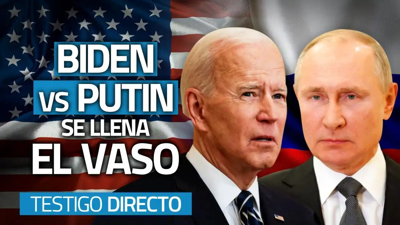 TESTIGO DIRECTO-Aumenta la tensión entre Estados Unidos y Rusia ¿Habrá guerra?