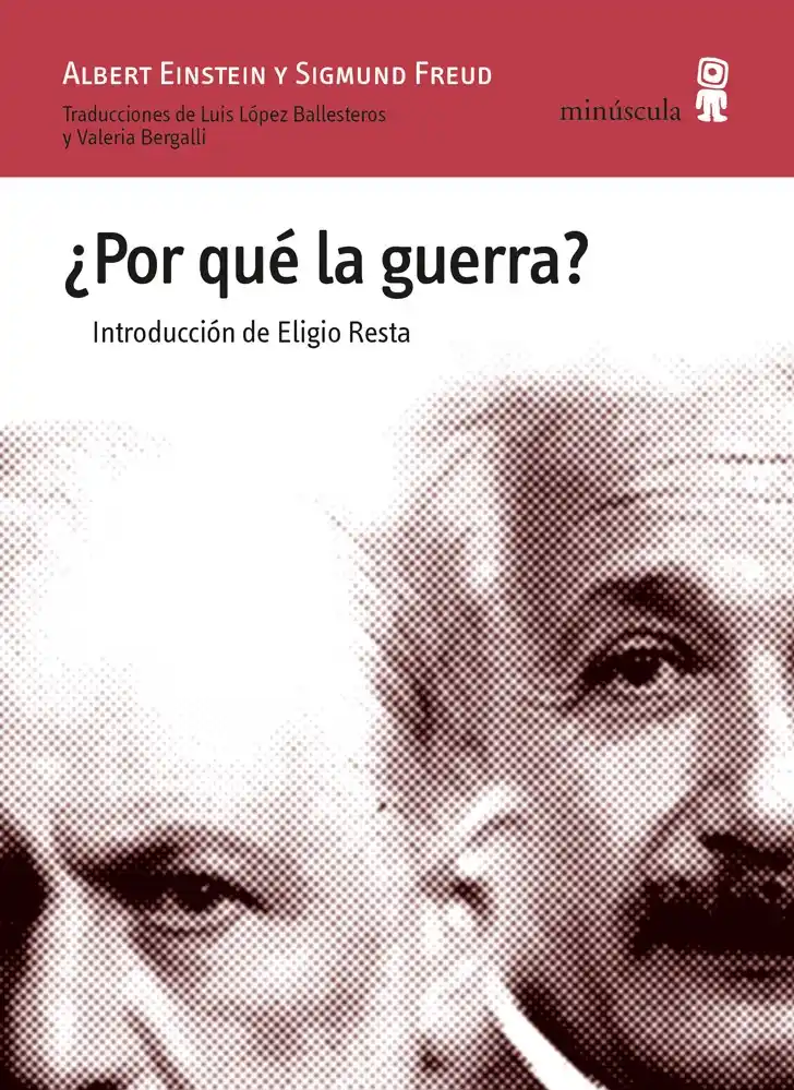 El porqué de la guerra