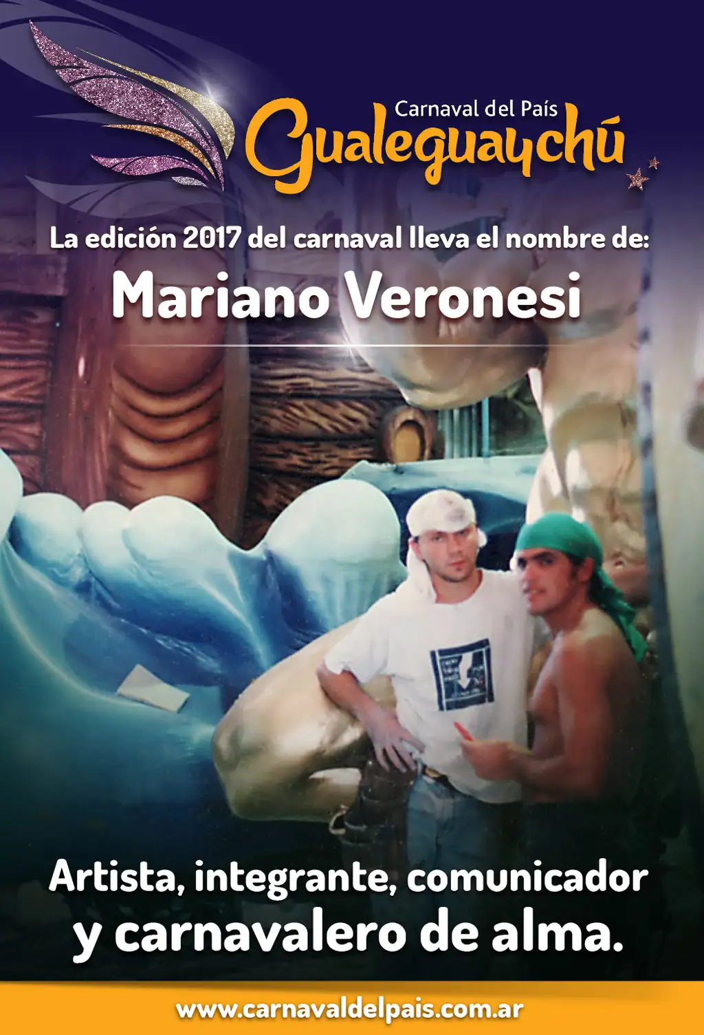 El Carnaval 2017 llevará el nombre de “Mariano José Veronesi”
