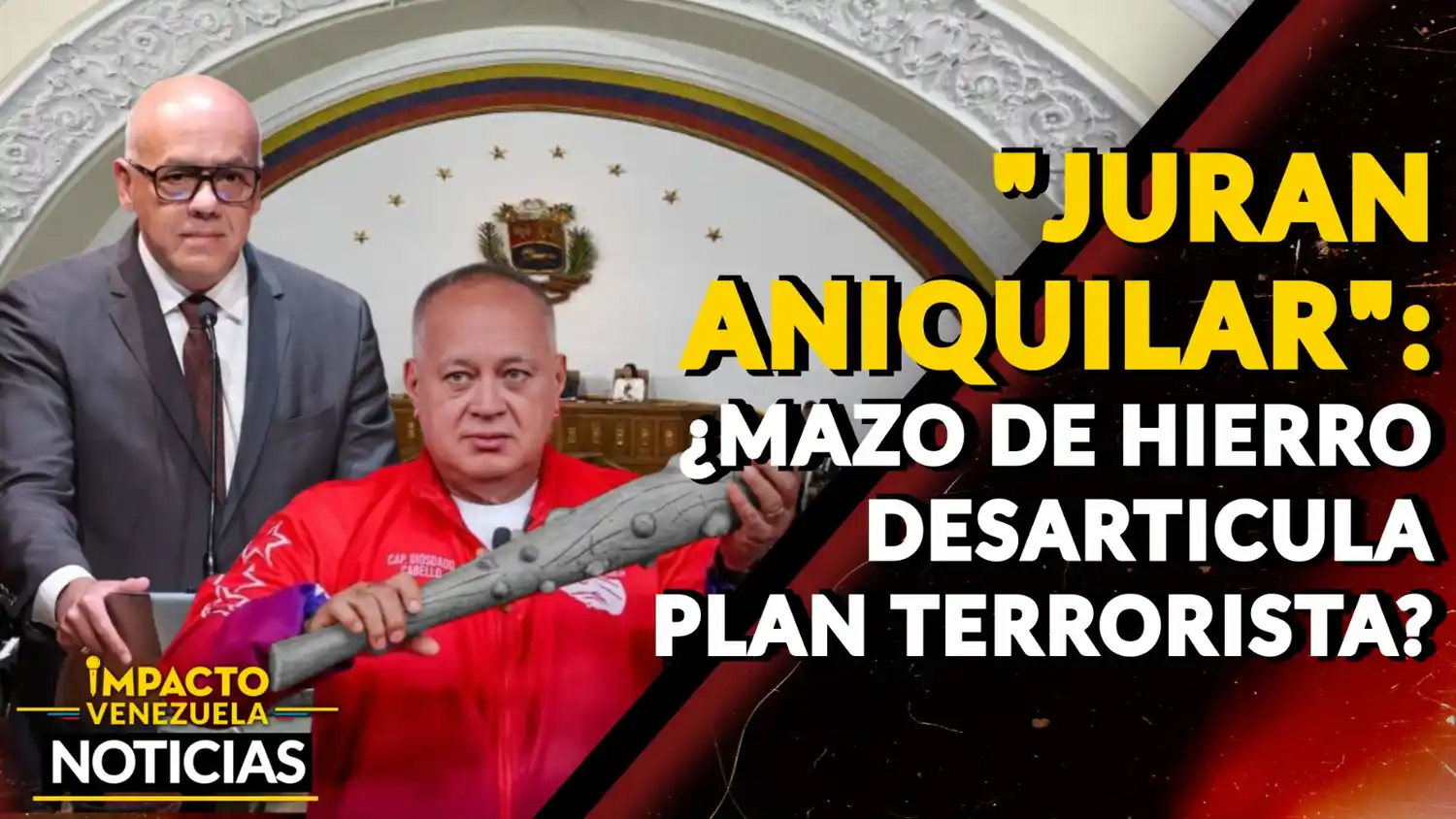 «JURAN ANIQUILAR» ¿Mazo de hierro desarticula plan terrorista? – VIDEO